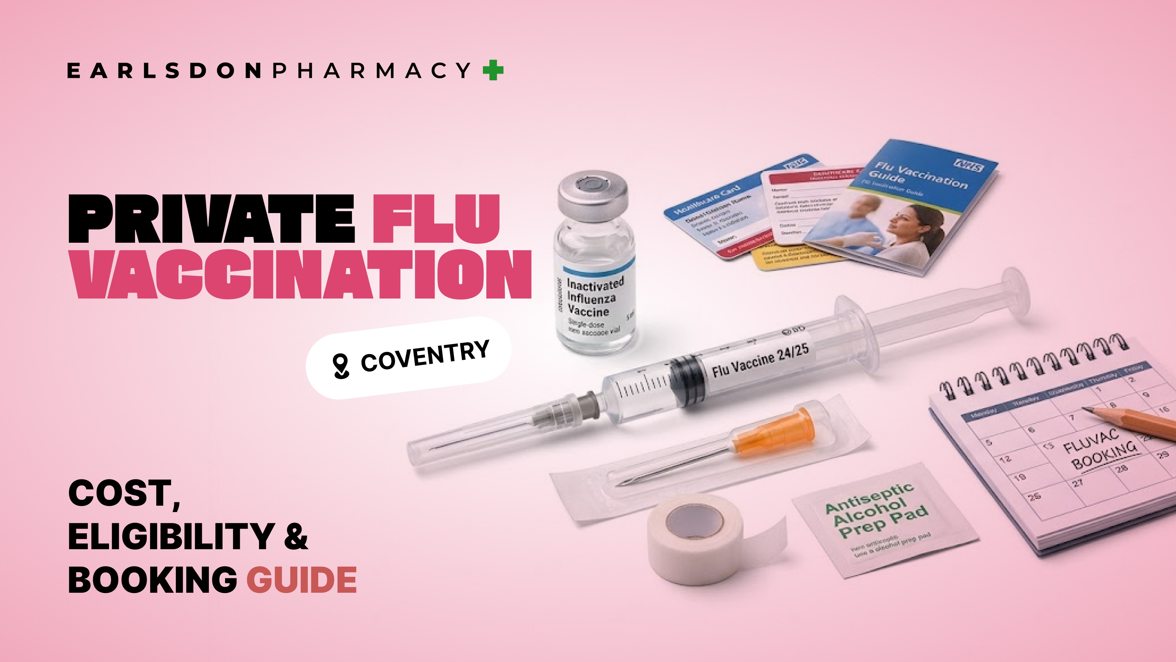 Private Flu Vaccination Coventry: Cost, Eligibility & Booking Guide